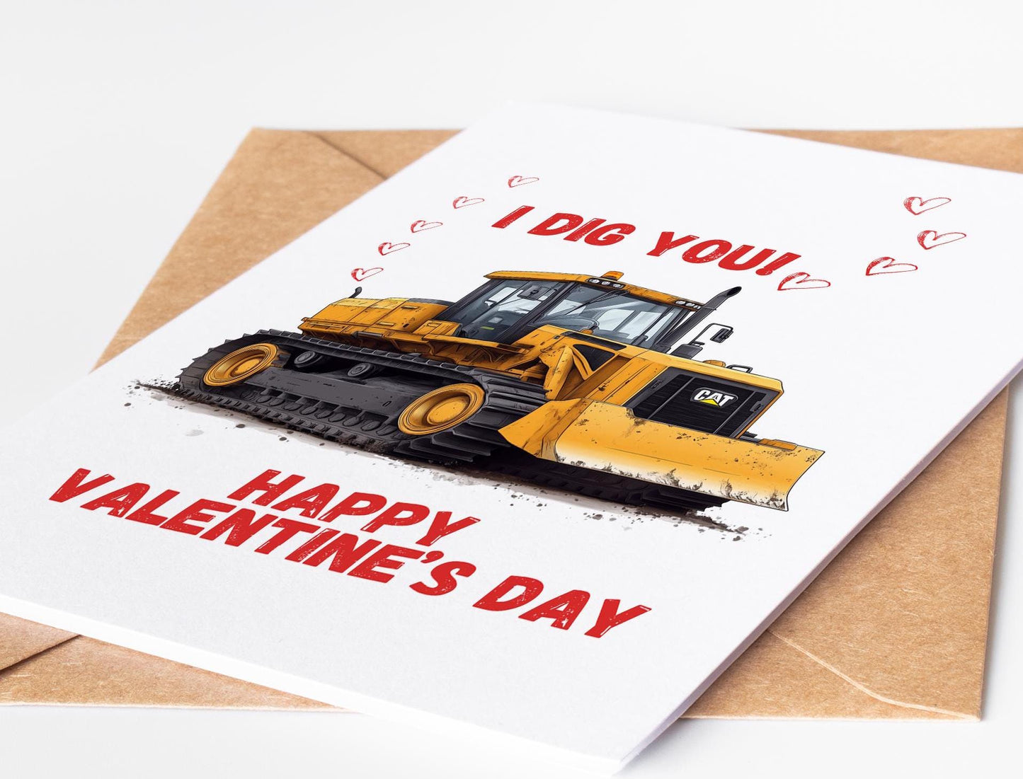 Bulldozer Valentines Card, I Dig You Valentine’s Day Card